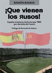QUE VIENEN LOS RUSOS.