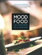 MOOD FOOD. LA COCINA DE LA FELICIDAD