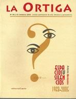 ORTIGA, LA Nº  59/61 ESPACIOS Y SILENCIOS. ANTONI MONTESINO 1968-2005