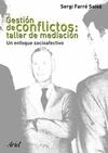 GESTION DE CONFLICTOS. TALLER DE MEDIACION.