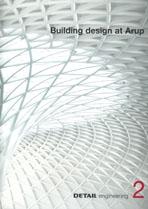 ARUP:  BUILDING DESIGN AT ARUP  DETAIL ENGINEERING 2: