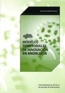 MODELOS TERRITORIALES DE INNOVACION EN ANDALUCIA