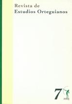 REVISTA DE ESTUDIOS ORTEGUIANOS Nº 7/2003