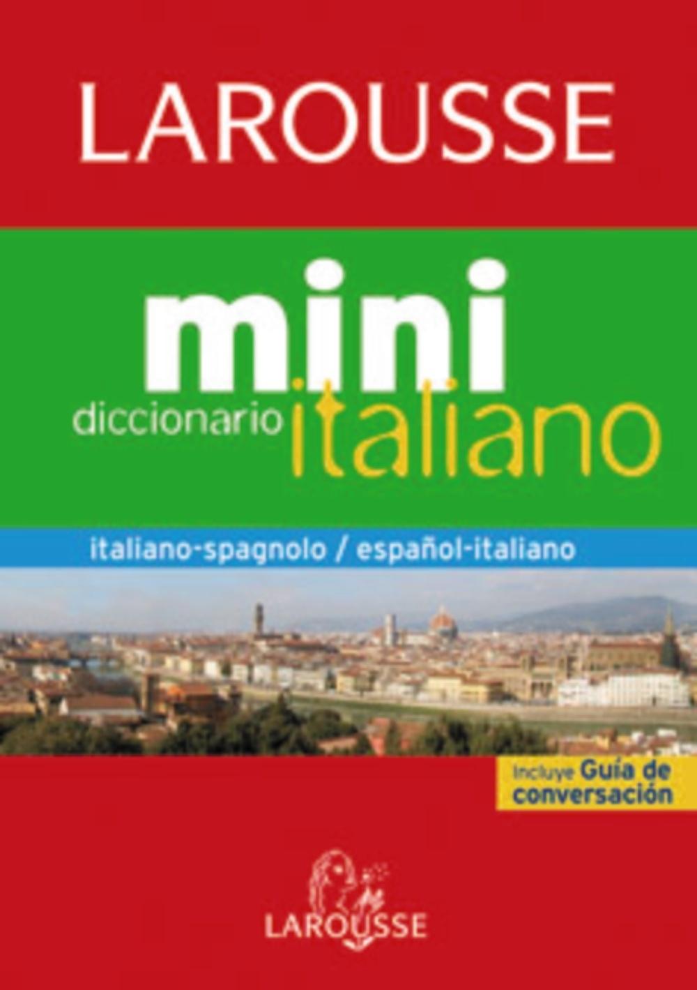 DICCIONARIO MINI ESPAÑOL-ITALIANO / ITALIANO-SPAGNOLO