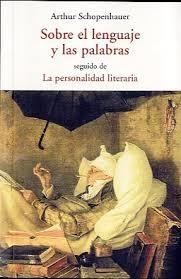 SOBRE EL LENGUAJE Y LAS PALABRAS SEGUIDO DE LAPERSONALIDAD LITERARIA. 