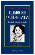 CUANDO LOS ÁNGELES CANTAN. BIOGRAFÍA DE VICTORIA DE LOS ÁNGELES.