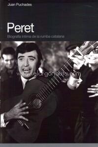 PERET: BIOGRAFIA DE LA RUMBA CATALANA