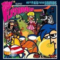 THE FLYSTONES NO ES PAIS PARA SOBRIOS