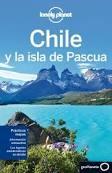 CHILE Y LA ISLA DE PASCUA LONELY PLANET