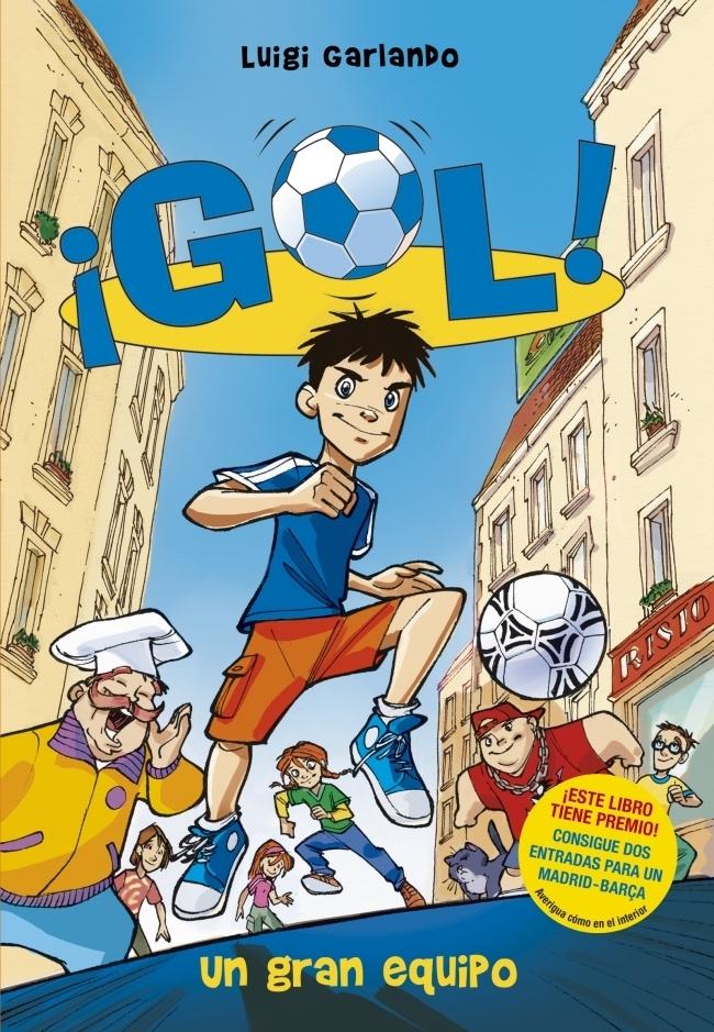 UN GRAN EQUIPO. GOL 1