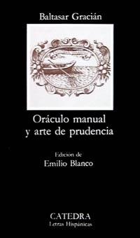 ORÁCULO MANUAL Y ARTE DE PRUDENCIA. 