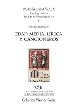 EDAD MEDIA LIRICA Y CANCIONEROS. POESIA ESPAÑOLA 1.