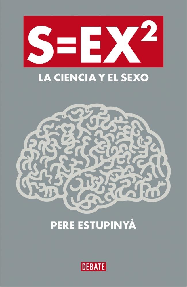 S=EX2. LA CIENCIA DEL SEXO. 