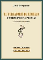 PURGATORIO DE RIMBAUD Y OTRAS PROSAS PREVIAS, EL. 