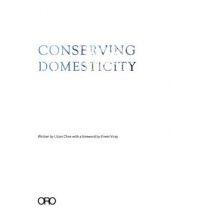 CONSERVING DOMESTICITY