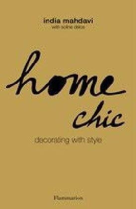 HOME CHIC. DECORATING WIHT STYLE. 