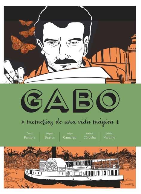 GABO. MEMORIAS DE UNA VIDA MAGICA
