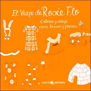 VIAJE DE ROSIE FLO, EL