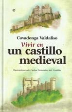 VIVIR EN UN CASTILLO MEDIEVAL