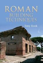 ROMAN BUILDING TECHNIQUES