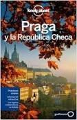 PRAGA Y REPÚBLICA CHECA. LONELY PLANET