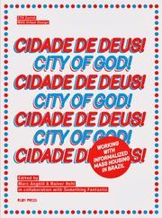 CIDADE DE DEUS!. CITY OF GOD!. 