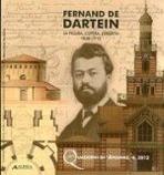 DARTEIN: FERNANDO DE DARTEIN. LA FIGURA, L'OPERA,L'EREDITA 1838- 1912