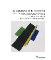 ITINERARIO DE LA MEMORIA, EL  (VOL. II). : LA HISTORIA