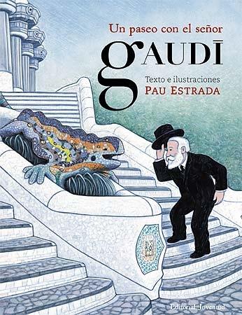 PASEO CON EL SEÑOR GAUDI, UN