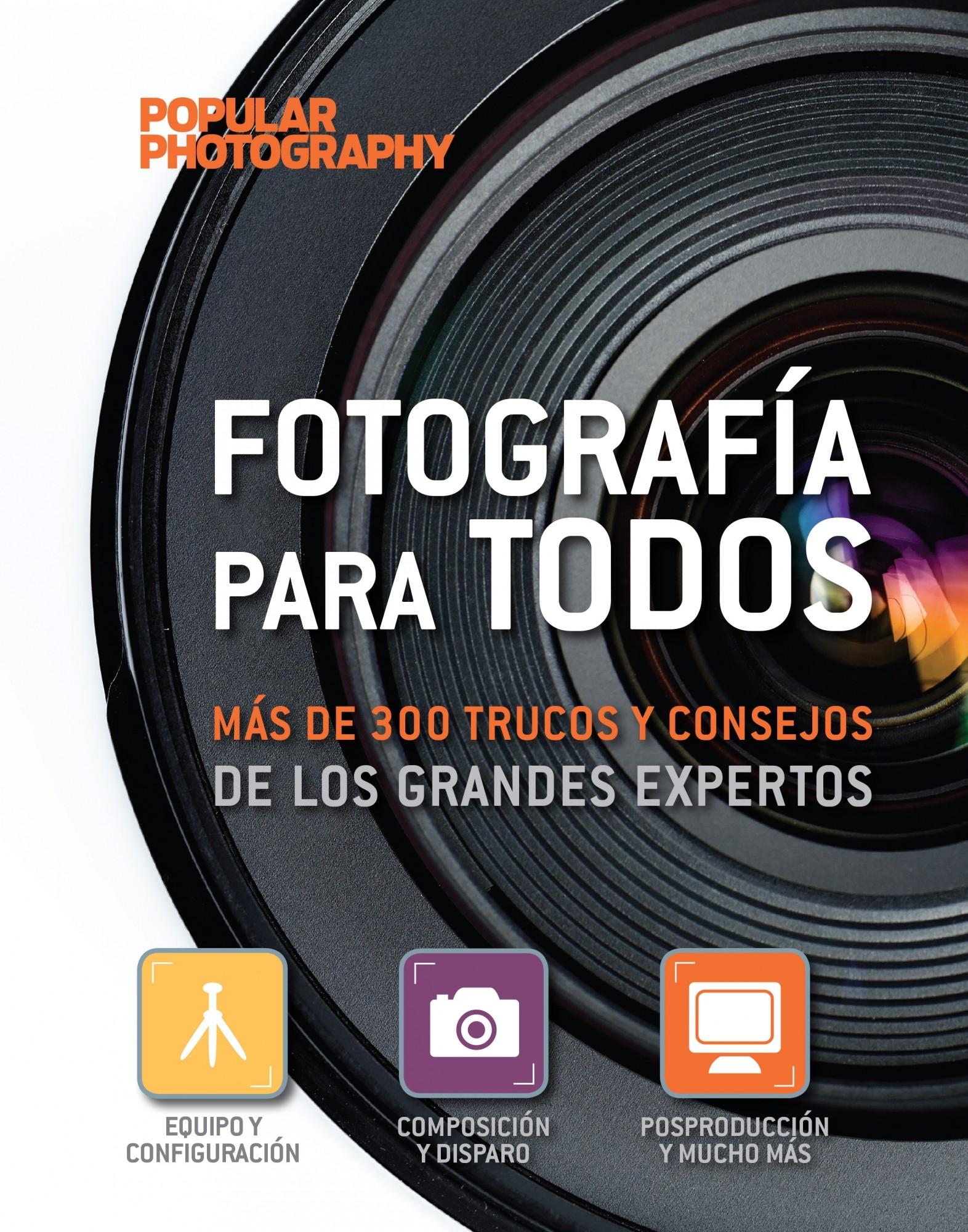 FOTOGRAFIA PARA TODOS. 