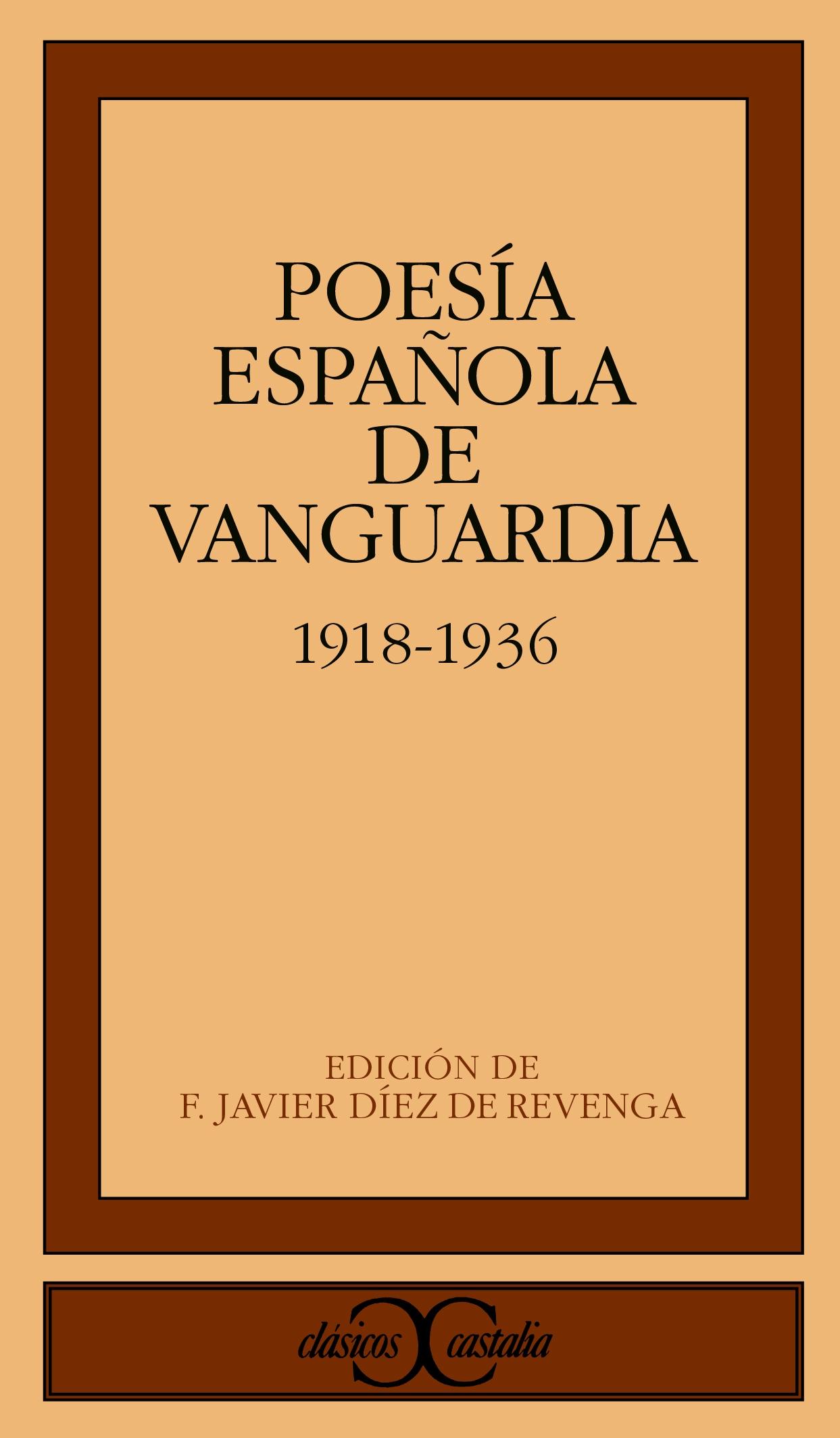 POESIA ESPAÑOLA DE VANGUARDIA (1918-1936)