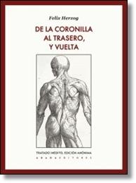 DE LA CORONILLA AL TRASERO Y VUELTA. 