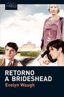 RETORNO A BRIDESHEAD. 