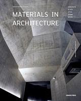 MATERIALS IN ARCHITECTURE. INNOVATIVE MATERIAL APPLICATIONS. 
