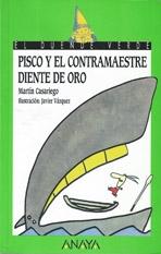 PISCO Y EL CONTRAMAESTRE DIENTE DE ORO