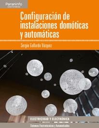 CONFIGURACION DE INSTALACIONES DOMOTICAS Y AUTOMATICAS. 