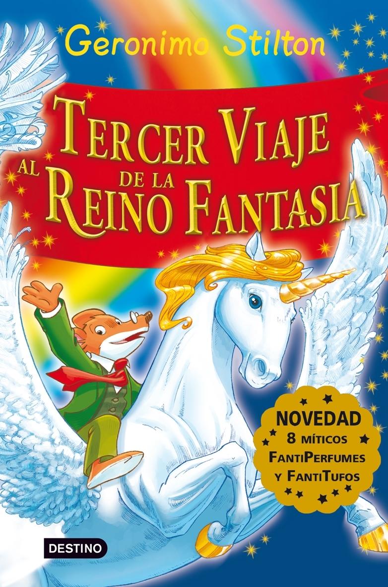 TERCER VIAJE AL REINO DE LA FANTASIA