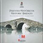 PUENTES HISTORICOS EN LA COMUNIDAD DE MADRID