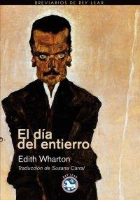 DÍA DEL ENTIERRO, EL. 