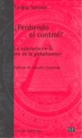 PERDIENDO EL CONTROL?: LA SOBERANIA EN LA ERA DE LA GLOBALIZACION