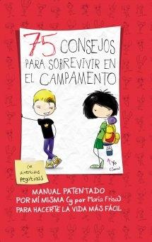 75 CONSEJOS PARA SOBREVIVIR EN EL CAMPAMENTO. 