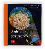 ANIMALES SORPRENDENTES. 