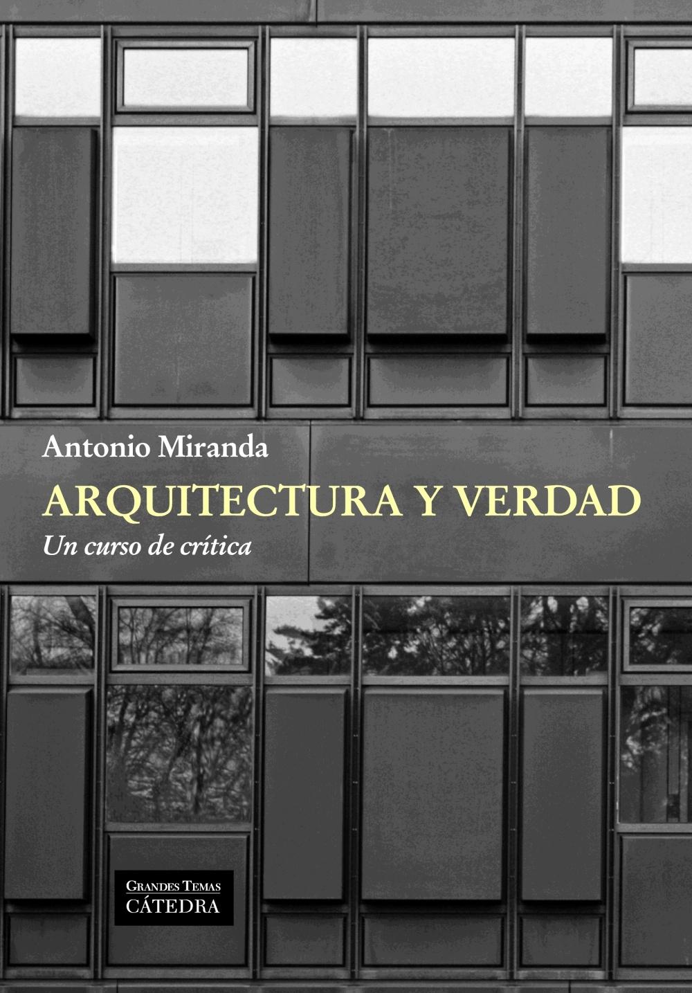 ARQUITECTURA Y VERDAD. 