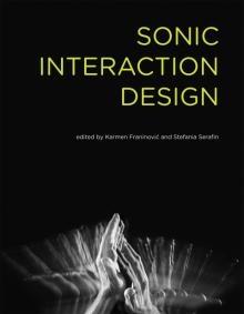 SONIC INTERACTION DESIGN