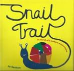 SNAIL TRAIL. IN SEARCH OF A MODERN MASTERPIECE