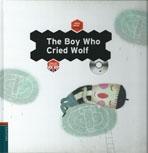 THE BOY WHO CRIED WOLF (+CD)