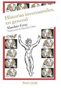 HISTORIAS INVEROSÍMILES, EN GENERAL. 