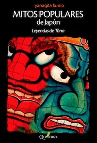 MITOS POPULARES DE JAPÓN "LEYENDAS DE TONO"