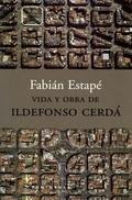 VIDA Y OBRA DE ILDEFONSO CERDA