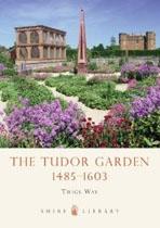 TUDOR GARDEN, THE